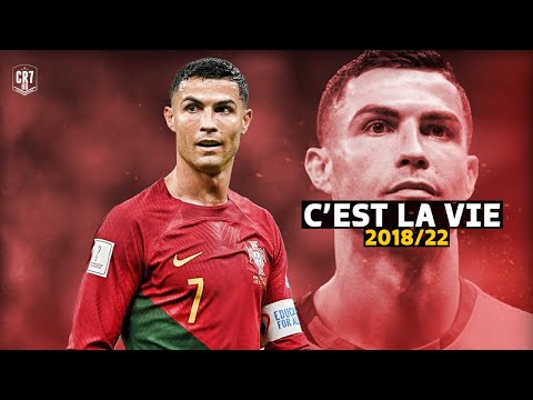 Cristiano Ronaldo • Khaled - C'est La Vie | Portugal - Skills & Goals | 2018/22 ᴴᴰ