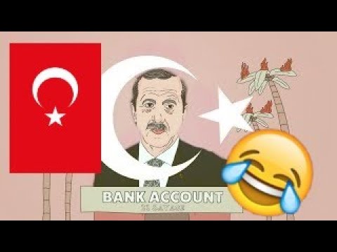 BANK ACCOUNT ~ Cumhurbaşkanı Recep Tayyip Erdoğan (PARODY)