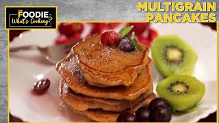 Multigrain Pancakes | Easy Breakfast | What's Cooking | The Foodie