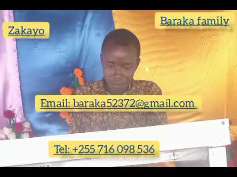 Zakayo By Baraka Family