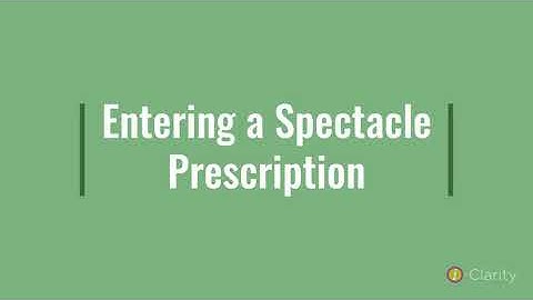 Entering a spectacle prescription (v3 3 2)