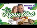 The vegan club  cleveland  adventures with kk