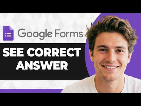 How to See Correct Answers in Google Forms (Step By Step) (2026 Guide)