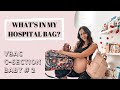 WHAT'S IN MY HOSPITAL BAG | 2021 VBAC OR REPEAT C-SECTION | BABY #2