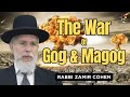 Who will fight the battle of gog and magog rabbi zamir cohen in english ai