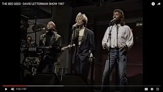 Video thumbnail of "THE BEE GEES - DAVID LETTERMAN SHOW 1987"
