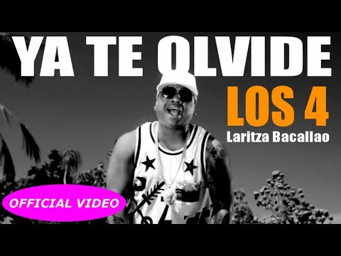 LOS 4 Ft. LARITZA BACALLAO - YA TE OLVIDE - (OFFICIAL VIDEO)