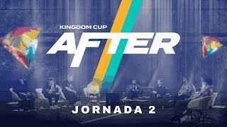 👑 AFTER KINGDOM CUP ⚽ Jornada 2, Sorpresas de la Final Four y Última hora de la @kingsleagueamericas