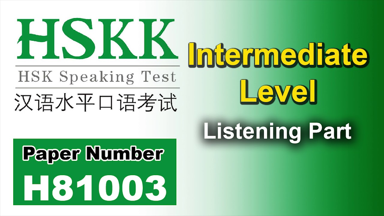 H81003 - HSKK Intermediate Level - H81003