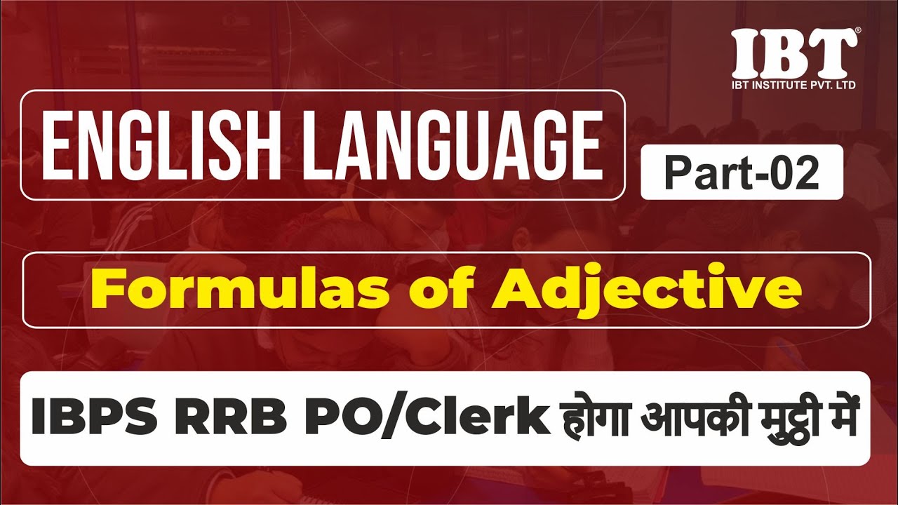 General English - Adjective || Formulas of Adjective | Part - 02 - YouTube