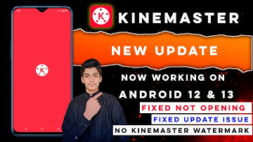 KineMaster not working on android 12 & 13 ? | kinemaster for android 12 | kinemaster new update apk