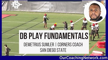 Defensive Back Fundamentals with Demetrius Sumler (San Diego State Corners Coach)