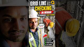 Mivan Shuttering Me Grid Line Checking Kaise Karte Hai? 👷‍♂️🔥#shorts#shortsfeed#youtubeshorts#viral