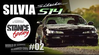 STANCETODAY#02 | Nissan Silvia S14 KOUKI