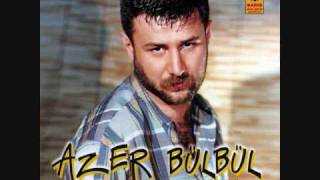 Azer Bülbül - Aliram Yar Aliram