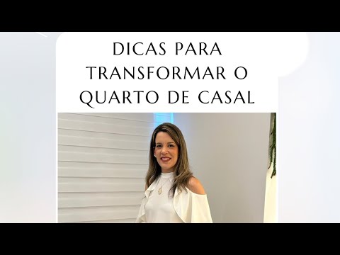 Como transformar o quarto de casal