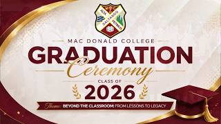 Mac Donald College Graduation Ceremony 2026