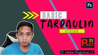 Basic Tarpaulin Design Tutorial in Photoshop | SIZE AND RESOLUTION SETUPT| TAGALOG 2022