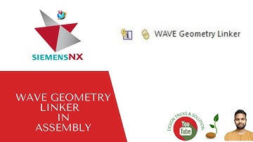 Wave Geometry Linker in Siemens NX10 | how to use Wave Geometry Linker in NX