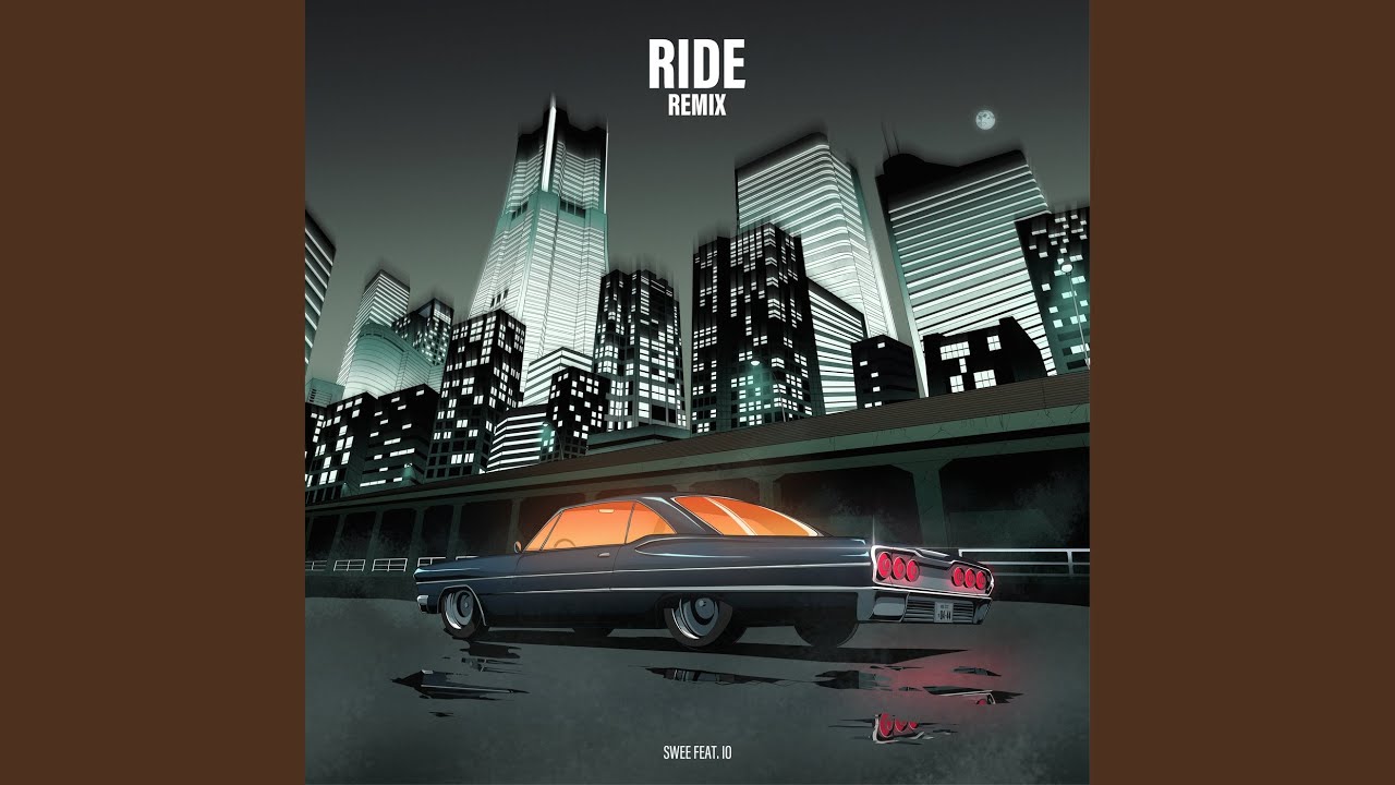 Ride Remix (feat. IO)