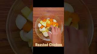 Roasted Chicken  #shorts ️ #Grilled Chicken - وصفات دجاج مشوي سريعة وسهلة