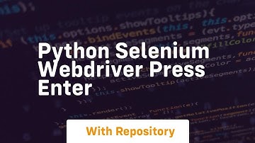 python selenium webdriver press enter