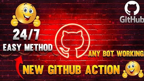 GITHUB ACTION 24/7 Trick Easy to deploy any whatsapp bot.(100% Free)