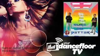 Mark Storm - Sure on Better - Extended Mix - feat. Mirko Alimenti, Talija