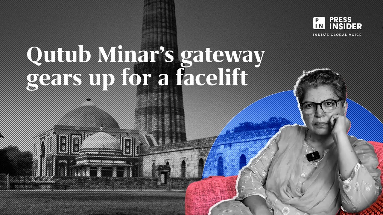 Qutub Minar's gateway gears up for a facelift