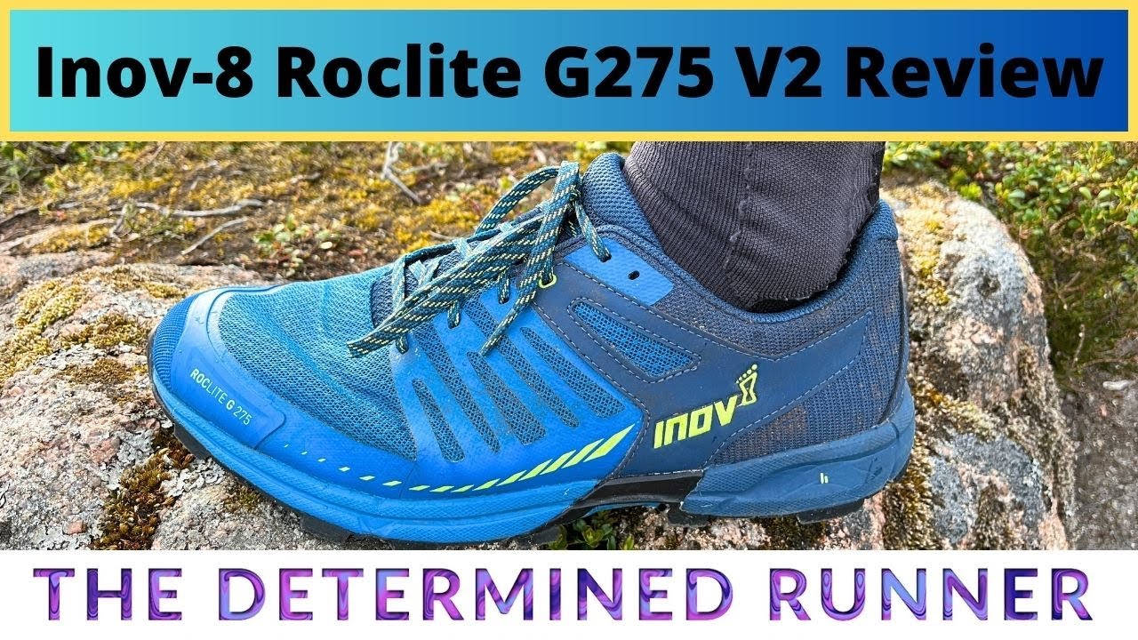 Inov-8 Roclite G275 V2 Reviewed 