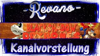 Kanalvorstellung #14 - Blackshadowdrybones