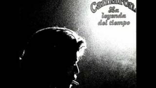 Video thumbnail of "LA LEYENDA DEL TIEMPO ***** CAMARON DE LA ISLA"