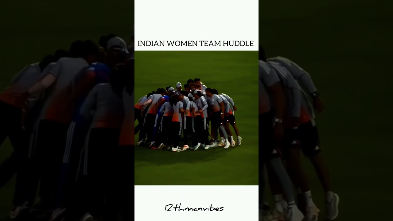 Indian Women Team Huddle 