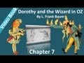 Chapter 07 - Dorothy and the Wizard in Oz by L. Frank Baum - Into the Black Pit and Out Again