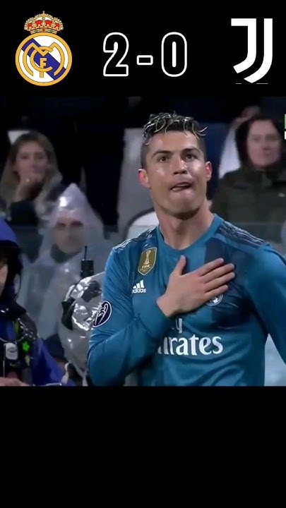 Real Madrid Vs Juventus 3-0 Full Match