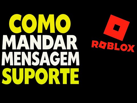 Como Mandar Mensagem para o Suporte do Roblox 