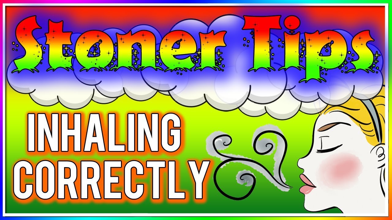 Stoner Tips #88: Inhaling Correctly