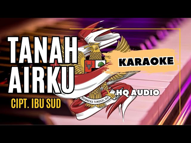 KARAOKE TANAH AIRKU NADA G = DO class=