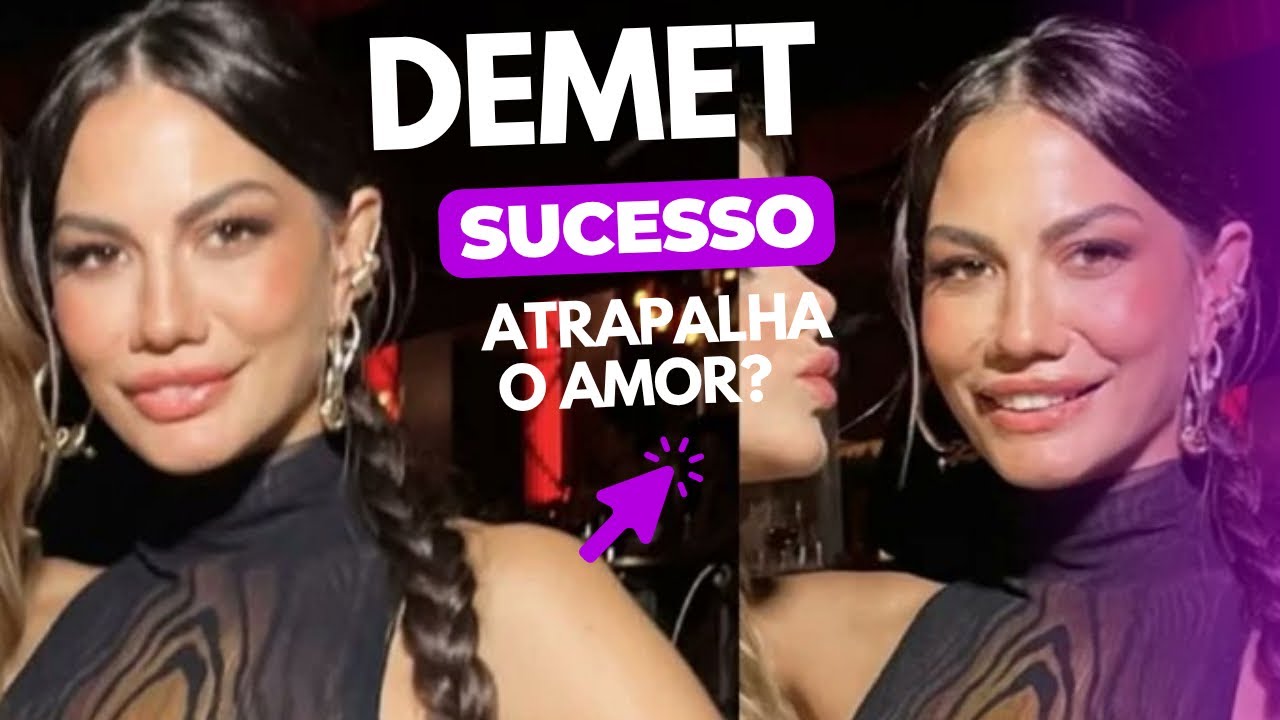 🔮💕 DEMET OZDEMIR | O SUCESSO IMPEDE NOVO AMOR?#demetözdemir 