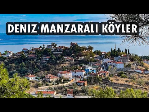 Edremit’in Deniz ve Kaz Dağları Manzaralı Köyleri!