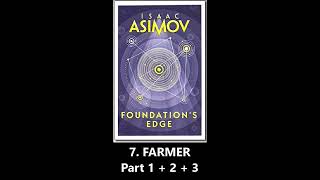 Foundations Edge: Ch07 FARMER pt1+2+3 (AudioBook) Isaac Azimov