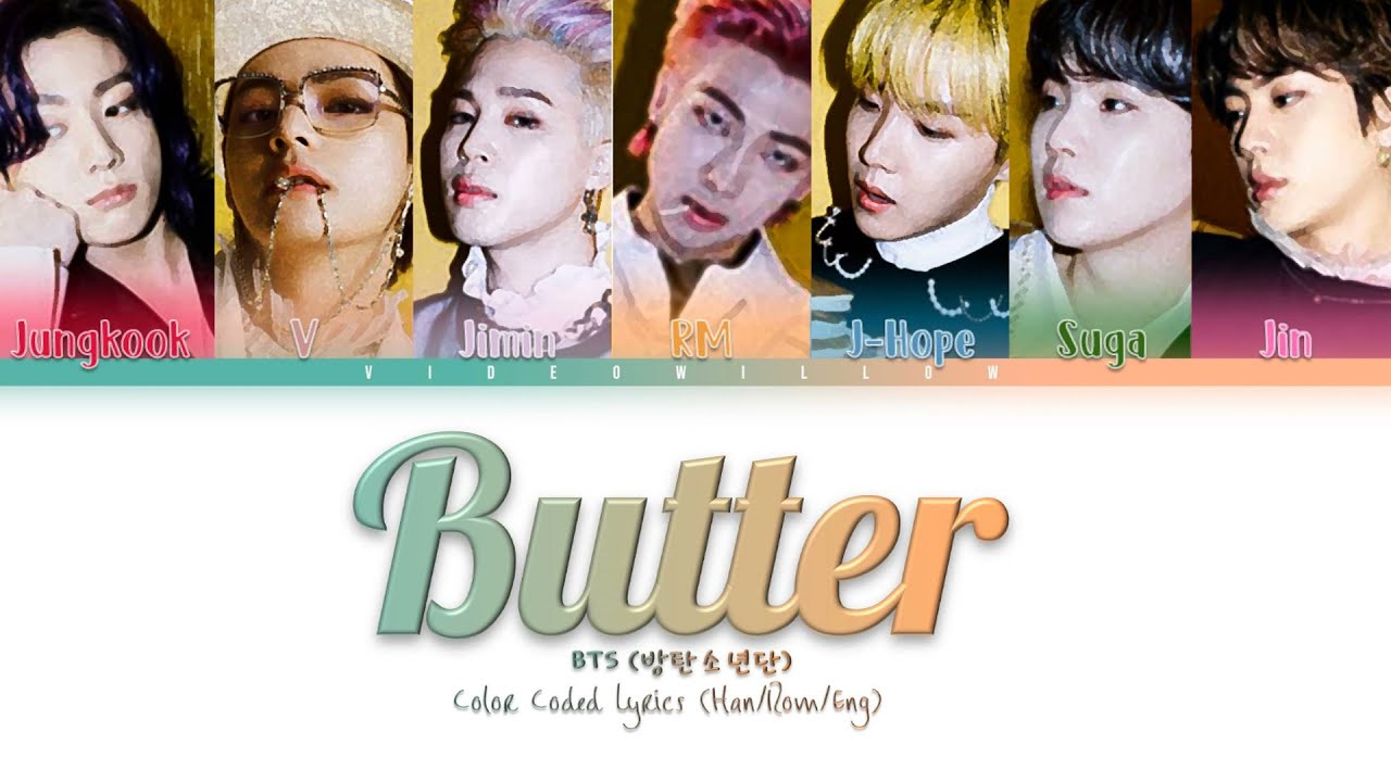 BTS Butter Lyrics (방탄소년단 Butter 가사) [Color Coded Lyrics/Eng] YouTube