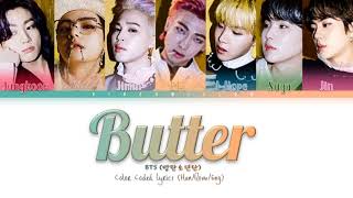 BTS Butter Lyrics (방탄소년단 Butter 가사) [Color Coded Lyrics/Eng]