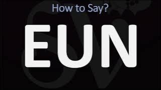 How to pronounce EUN in Korean 은