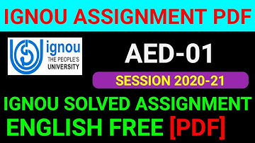 AED-01 Solved Assignment 2021, AED 01 Solved Assignment 2020-21 in English, AED 01 Assignment