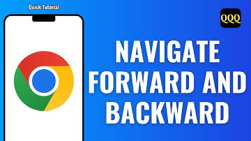 How to Navigate Forward and Backward in Chrome on Android