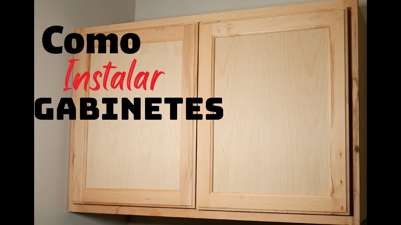 Como Instalar Gabinetes Pared Facil Simple 