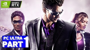 Saints Row 3 REMASTERED - Gameplay PART 1 [PC ULTRA RTX 2080 Ti]