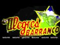 Que Chulada De Maiz Prieto ~ Los Alegres del Barranco