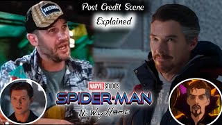 Spider-Man No Way Home Post Credit Scene | Explained.